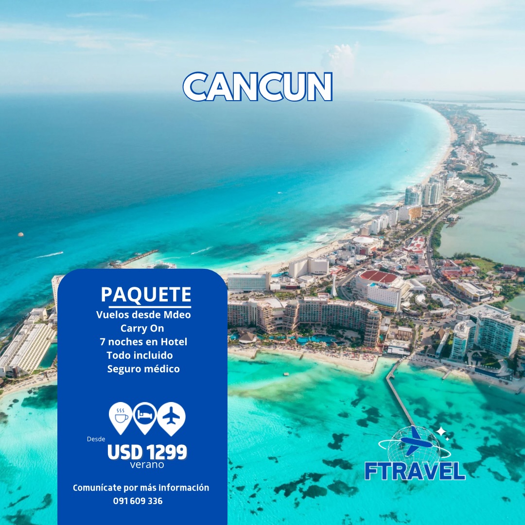 Paquete Cancún todo incluido - FTravel